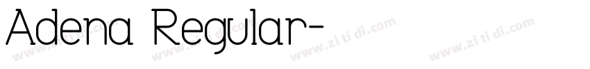 Adena Regular字体转换